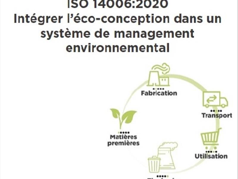 ISO 14006 : 2020, une nouvelle version pour intégrer l’éco-conception dans un système de management environnemental