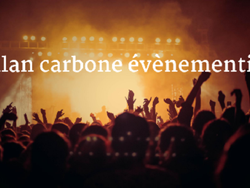 Bilan carbone évènementiel : évaluez les émissions de gaz à effet de serre d'une manifestation