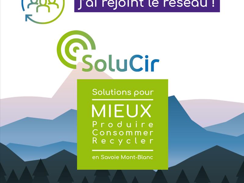 AD FINE rejoint SoluCir, le réseau d’économie circulaire en Savoie Mont-Blanc ! 