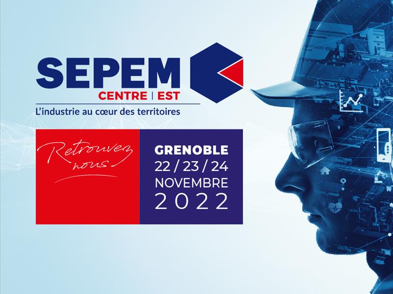 Rendez-vous au SEPEM à Grenoble du 22 au 24 novembre